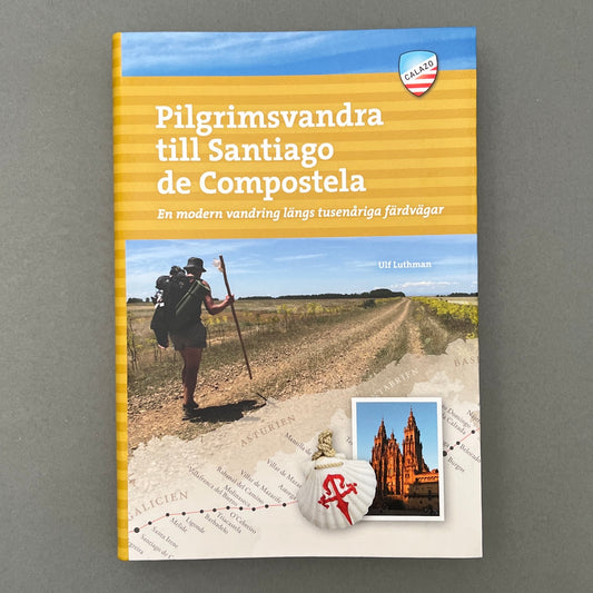 Pilgramsvandra till Santiago de Compostela